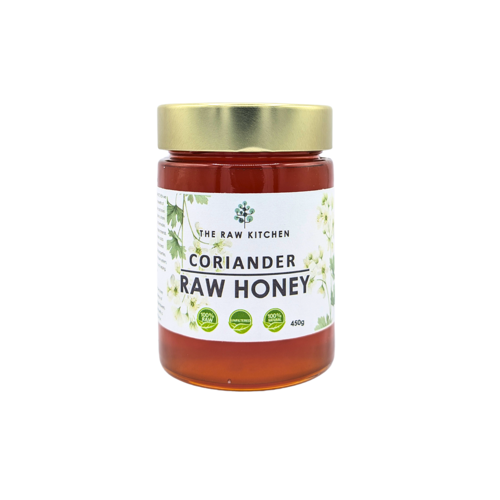 A 450g glass jar of Coriander Flower Raw Honey with a gold lid and branded label - The Raw Kitchen UK.