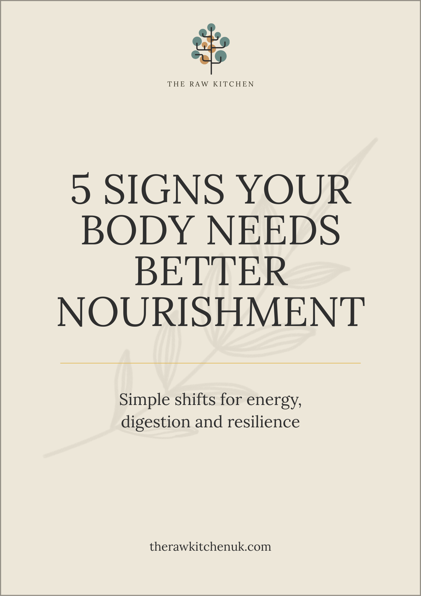 Ebook: 5 Signs Your Body Needs Better Nourishment